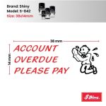 Shiny 38x14mm Stock Stamp - Account Overdue Please Pay