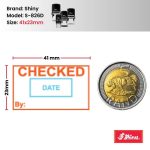 Shiny S-826 Stock Dater Stamp Checked By