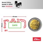 Shiny S-826 Stock Dater Stamp Paid By