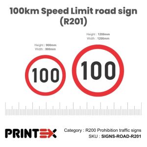 100km Speed Limit road sign (R201) 100