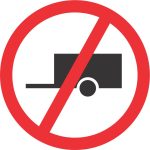 NO TOWED VEHICLES ROAD SIGN (R240)