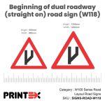 Beginning Of Dual Roadway (Straight On) Road Sign (W118)