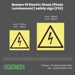 Beware Of Electric Shock (Photo Luminescent ) safety sign (F33)