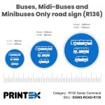 Buses, Midi-Buses and Minibuses Only road sign (R136)
