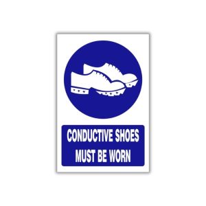 Conductive shoes must be worn safety sign (MV027A)