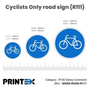Cyclists Only road sign (R111)
