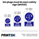 Ear plugs must be worn safety sign (MV031)