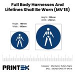 Full Body Harnesses And Lifelines Shall Be Worn Safety Sign (MV18)