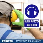 HEARING PROTECTION MUST BE WORN SAFETY SIGN (MV004 A)