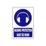 Hearing protection must be worn safety sign (MV004 A)