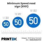 Minimum Speed road sign (R101)