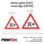Motor gate (left) road sign (W316)