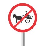 No Animal Drawn Vehicles Road Sign (R237)