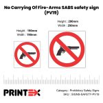 No Carrying Of Fire-Arms Safety Sign (PV19)