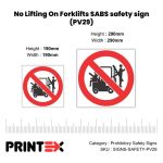 No Lifting On Forklifts SABS safety sign (PV29)