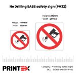 No Drilling SABS safety sign (PV32)