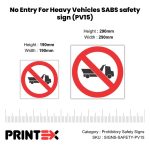 No Entry For Heavy Vehicles SABS safety sign (PV15)