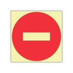 No Entry (Photo Luminescent) safety sign (E24)