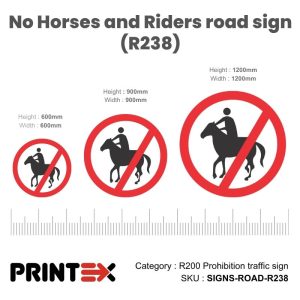 No Horses And Riders Road Sign (R238)
