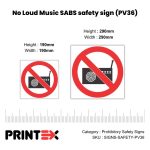 No Loud Music SABS safety sign (PV36)