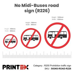 No Midi-Buses Road Sign (R226)