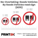 No-Overtaking-Goods Vehicles By Goods Vehicles Road Sign (R215)