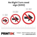 No Right Turn Road Sign (R212)