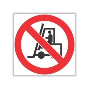 No Tractors And Fork-Lifts Beyond This Point Safety Sign