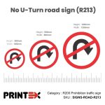 No U-Turn Road Sign (R213)
