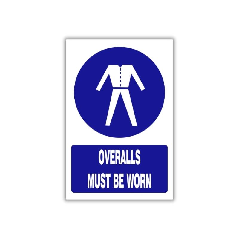 Overalls must be worn safety sign (MV020 A) Overalls must be worn safety sign (MV020 A)