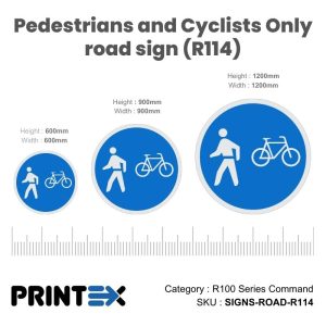 Pedestrians And Cyclists Only Road Sign (R114)