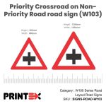 Priority Crossroad On Non-Priority Road Sign (W103)