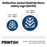Reflective Jacket Shall Be Worn safety sign (MV25)