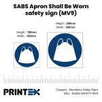 Apron Shall Be Worn Safety Sign (MV9)