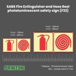 SABS Fire Extinguisher and Hose Reel photoluminescent safety sign (F22)