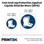 SABS Foot And Leg Protection Against Liquids Shall Be Worn safety sign (MV6)