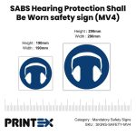 SABS Hearing Protection Shall Be Worn safety sign (MV4)