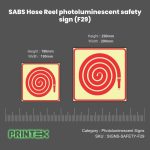 SABS Hose Reel photoluminescent ( Glow in the dark ) safety sign (F29)