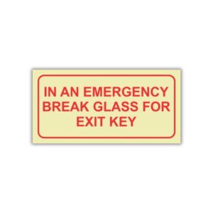 SABS In An Emergency Break Glass For Exit Key Photoluminescent Sign (F43)