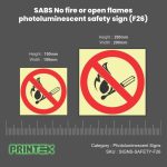 SABS No fire or open flames photoluminescent safety sign (F26)