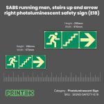 SABS running man, stairs up and arrow right photoluminescent safety sign (E18)