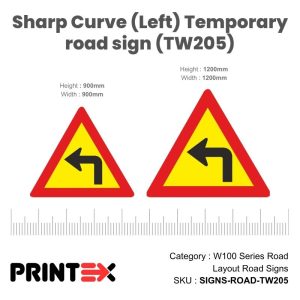 Sharp Curve (Left) Temporary road sign (TW205)