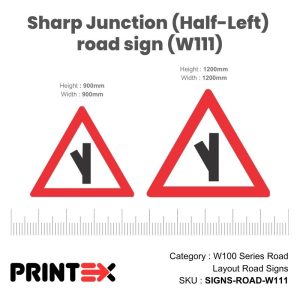 Sharp Junction (Half-Left) Road Sign (W111)