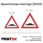 Speed Humps Road Sign (W332)