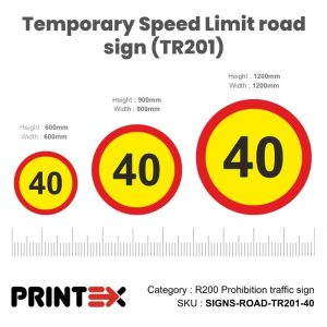 Temporary Speed Limit road sign (TR201) 40