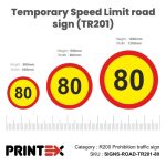 Temporary Speed Limit road sign (TR201) 80