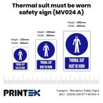 Thermal Suit Shall Be Worn safety sign (MV 24)