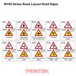 W100 Series Road Layout Road Signs