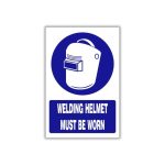 Welding Helmet must be worn safety sign (MV029)