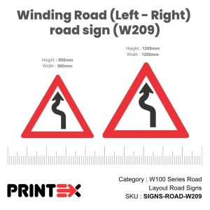 Winding Road (Left - Right) Road Sign (W209)